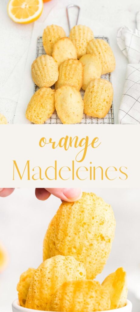orange madeleines on tray, overlay text, close up of orange madeleines