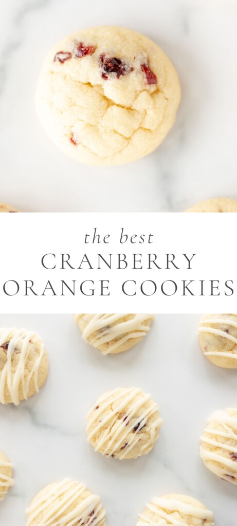 two images of cranberry orange cookies on table and caption saying "the best cranberry orange cookies"
